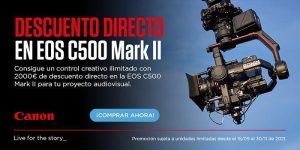 CEPROMA DESCUENTO 2000€ EOS-C500 MARK II